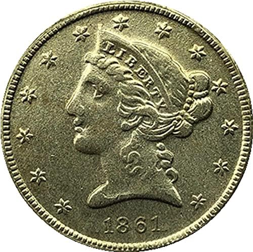 1861. American Liberty Eagle Coin Zlatni kripto valuta omiljena kovanica Komemorativna kolekcionarska kolekcionarskog novčića Lucky